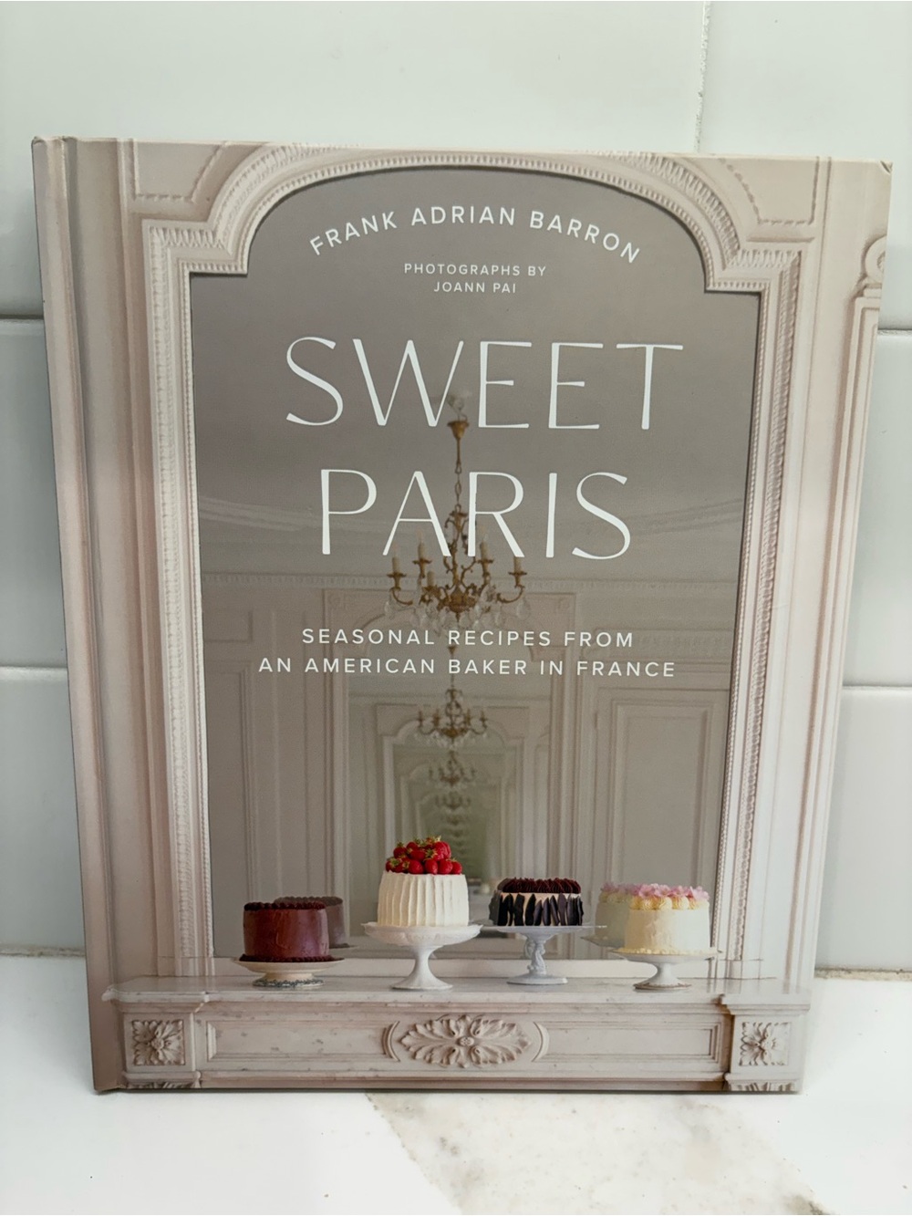 Sweet Paris Cookbook